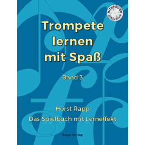 Trompete lernen mit Spass - Band 3