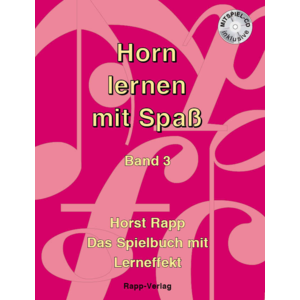 Horn lernen mit Spass - Band 3